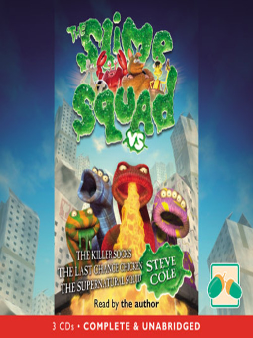 Title details for Slime Squad, Omnibus 2 by Steve Cole - Available